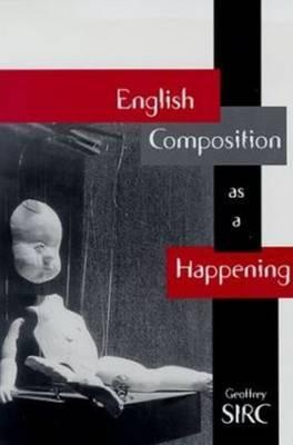 English Composition As A Happening (Paperback)