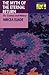The Myth of the Eternal Return or Cosmos and History by Mircea Eliade The Myth of the Eternal Return or Cosmos and History by Mircea Eliade
