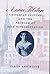 Anna Tilden, Unitarian Culture, and the Problem of Self-Repre... by Sarah Ann Wider