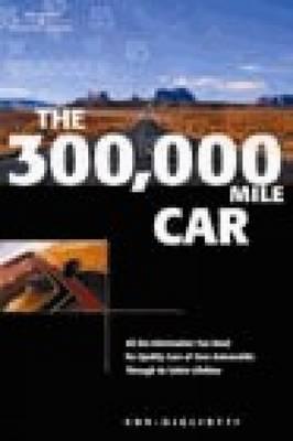 The 300,000 Mile Car