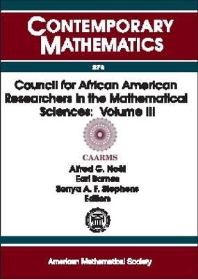 Council for African American Researchers in the Mathematical Sciences, Volume III