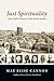 Just Spirituality: How Fait...