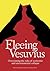 Fleeing Vesuvius: Overcoming the risks of economic and environmental collapse