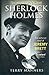 The Man Who Became Sherlock Holmes by Terry Manners