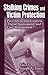 Stalking Crimes and Victim Protection by Joseph A. Davis