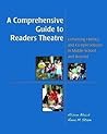 A Comprehensive Guide to Readers Theatre: Enhancing Fluency and Comprehension in Middle School and Beyond