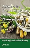 Advances in Natural Medicines, Nutraceuticals and Neurocognition