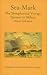 Sea-Mark: The Metaphorical Voyage, Spenser to Milton (Liverpool English Texts and Studies, 30) (Volume 30)