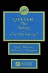 Q Fever: The Biology of Coxiella burnetii