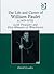 The Life and Career of William Paulet (c.1475-1572): Lord Treasurer and First Marquis of Winchester