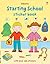 Starting School Sticker Book (Getting Dressed Sticker Books)