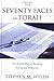 The Seventy Faces of Torah:...