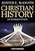 Christian History: An Introduction
