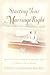 Starting Your Marriage Right: What You Need to Know in the Early Years to Make It Last a Lifetime