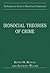 Biosocial Theories of Crime...
