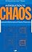Introduction to Chaos: Physics and Mathematics of Chaotic Phenomena