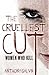The Cruellest Cut: Women Who Kill