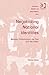 Negotiating National Identities (Research in Migration and Ethnic Relations)