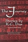 The Journey: Stories by K. C. Das (Michigan Papers On South And Southeast Asia) (Volume 48)