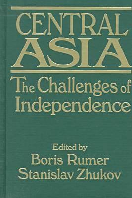 Central Asia: Challenges of Independence (Hardcover)