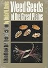 Weed Seeds of the Great Plains: A Handbook for Indentification