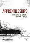 Apprenticeships: For Students, Parents and Job Seekers Apprenticeships: For Students, Parents and Job Seekers