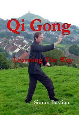 Qi Gong: Learning the Way
