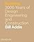 Building: 3,000 Years of Design, Engineering and Construction