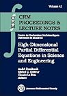 High-Dimensional Partial Differential Equations in Science and Engineering (Crm Proceedings and Lecture Notes, 41)