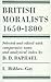 British Moralists: 1650-1800 (Volumes 1 and 2): Set of Two Volumes: Volume I, Hobbes - Gay and Volume II, Hume - Bentham