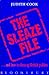 The sleaze file, and how to...