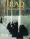 Iraq - The Culture (Lands, Peoples, and Cultures)