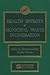 Health Effects of Municipal Waste Incineration by Curtis C. Travis
