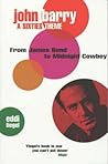 John Barry: A Sixties Theme: From James Bond to Midnight Cowboy