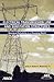 Electrical Transmission Line and Substation Structures: Structural Reliability in a Changing World