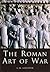 The Roman Art of War by Kate Gilliver