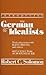 Introducing the German Idealists Mock Interviews with Kant, Hegel and Others and a Letter from Schopenhauer (Philosophical Dialogue Series)