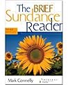 The Sundance Reader, Brief Edition (with InfoTrac) The Sundance Reader, Brief Edition (with InfoTrac)