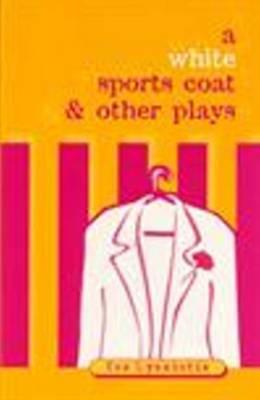 A white sports coat & other plays