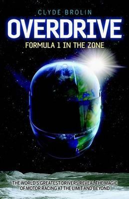 Overdrive: Formula 1 in the Zone (Paperback)