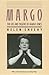 Margo by Helen Sheehy