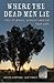 Where the Dead Men Lie by Bruce Simpson