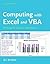 Computing with Excel and VBA: A Problem Solving Approach