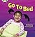 Go to Bed by Emma Lynch