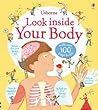 Look Inside Your Body by Louie Stowell