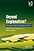 Beyond Regionalism?: Regional Cooperation, Regionalism and Regionalization in the Middle East (New Regionalisms Series)