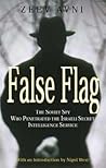 False Flag: The Soviet Spy Who Penetrated the Israeli Secret Intelligence Service