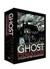 Ghost Chronicles: With Tales of Haunted Places and Ghostly Tales on Land and Sea and Tales of the Supernatural