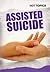 Assisted Suicide