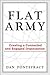 Flat Army: Creating a Connected and Engaged Organization